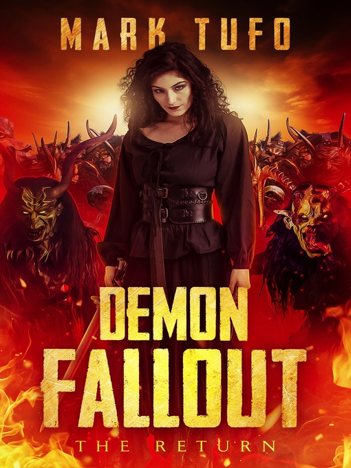 Title details for Demon Fallout by Mark Tufo - Available